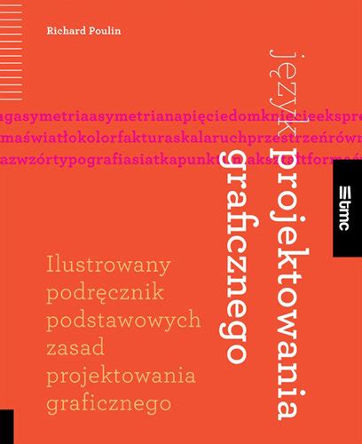 Język projektowania graficznego Ilustrowany podręcznik podstawowych