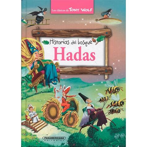 Libro HISTORIAS DEL BOSQUE HADAS