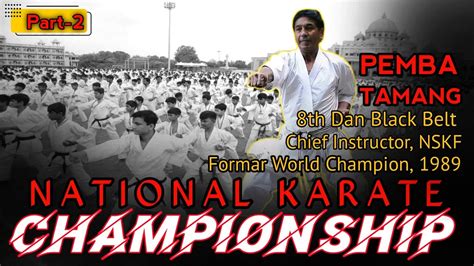 Karate Camp Part 2I Karate Championship I Pemba Tamang I Karate