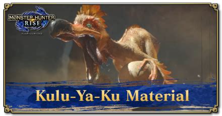 Kulu Ya Ku Material Location How To Get And Uses Monster Hunter Rise