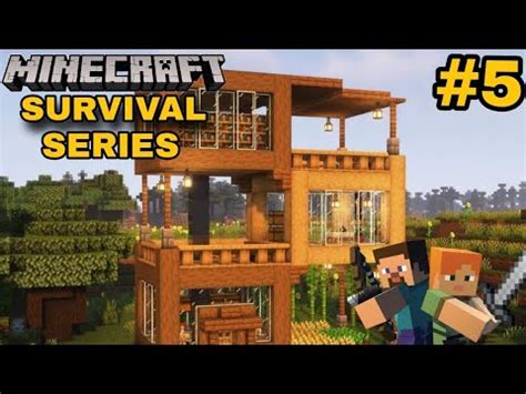 MY NEW HOUSE IN MINECRAFT SURVIVAL SERIES GAMEPLAY 5 YouTube