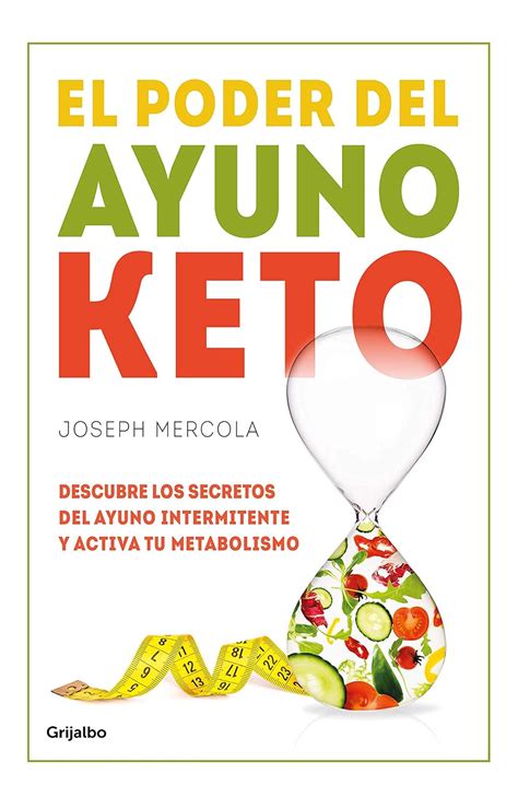 Amazon In Buy El Poder Del Ayuno Keto Descubre Los Secretos Del Ayuno