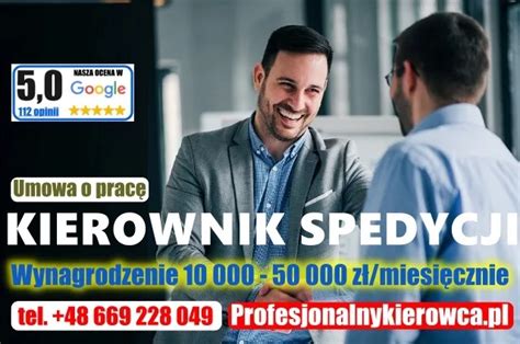 Kierownik spedycji Umowa o pracę Wynagrodzenie 10 000 50 000 zł