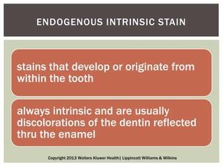 Dental Stains Discolorations And Polishing PPT