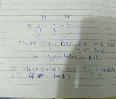 Hybridisation of each carbon in propanone - Chemistry - Organic ...