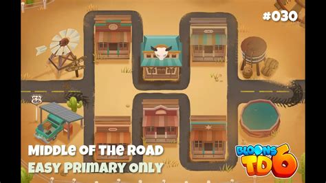 Bloons Td Middle Of The Road Easy Primary Only Youtube