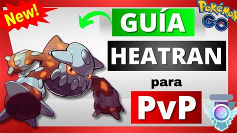 🚨¡lo Que No SabÍas De Heatran Los Mejores Ataques De Heatran En