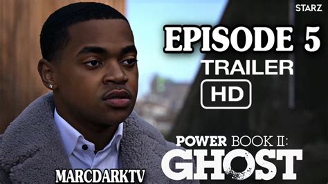 Power Book Ii Ghost Season 3 Episode 5 Trailer Youtube