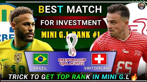 Bra Vs Sui Dream Preview Fifa Wc Brazil Vs Switzerland Dream