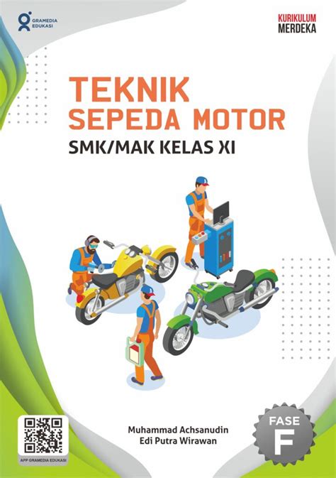 Teknik Sepeda Motor Smk Mak Kelas Xi K Merdeka Gramedia Edukasi