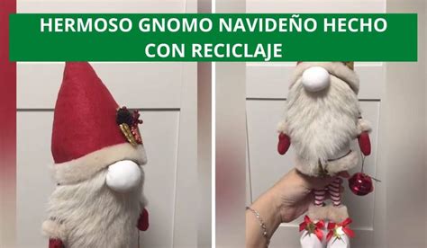 CÓMO HACER UN GNOMO NAVIDEÑO CON RECICLAJE