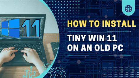 How to install Tiny #windows 11 on an old PC #tiny11 #wintiny11 - YouTube