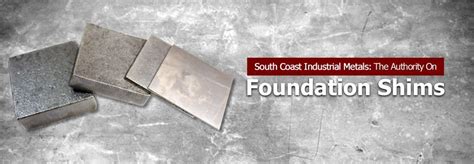 South Coast Industrial Metals Steel Foundation Shims South Coast