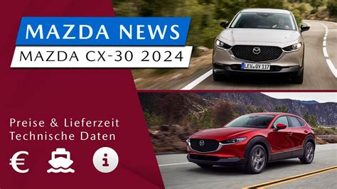 Mazda Cx Modell Design Preise Ausstattung Lieferzeit