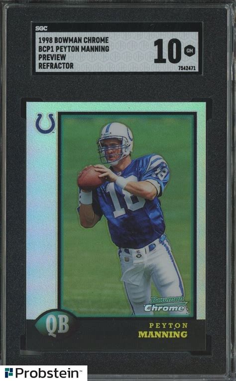 Bowman Chrome Preview Refractor Peyton Manning Colts Rc Rookie Sgc