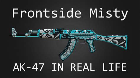 Making A CSGO FRONTSIDE MISTY AK 47 IN REAL LIFE YouTube