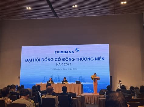 ĐhĐcĐ Eximbank Mục Tiêu Lợi Nhuận Lợi Nhuận 5 000 Tỷ đồng Quý I đạt