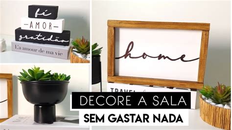 Decoração de SALA SIMPLES e FÁCIL FAÇA VOCÊ MESMO DIY DECORAÇÃO