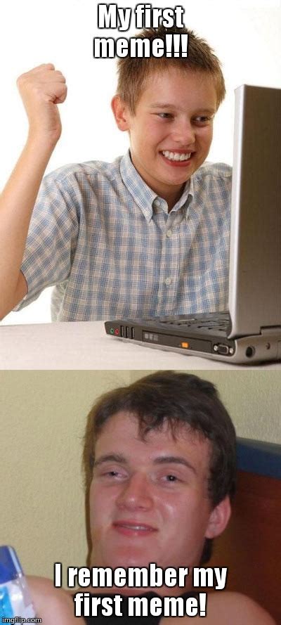 Very First Meme Imgflip