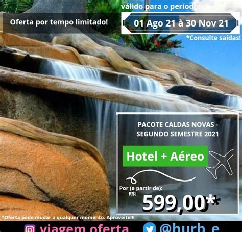 Pacote De Viagem Para Caldas Novas Go Em Oferta Parcele No Boleto