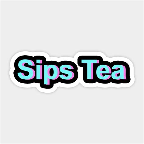 Detail Sips Tea Sticker Koleksi Nomer