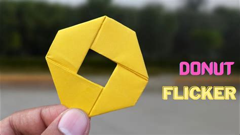 How To Make A Super Flying Paper Flicker Donut Paper Flicker