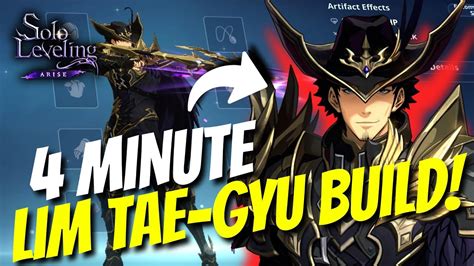 Build The Strongest Breaking Lim Tae Gyu In 4 Minutes Solo Leveling