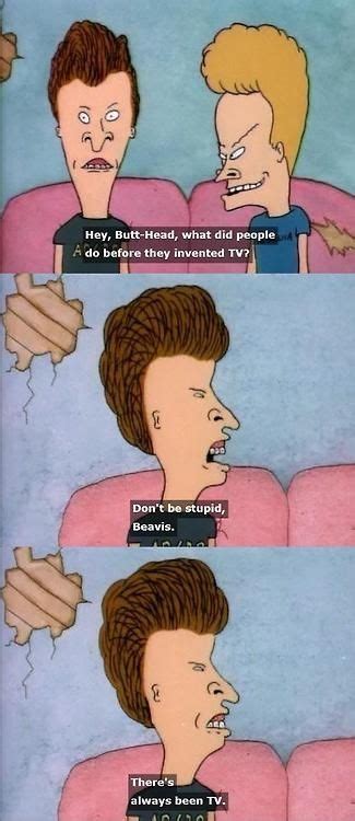 Beavis And Butthead Quotes