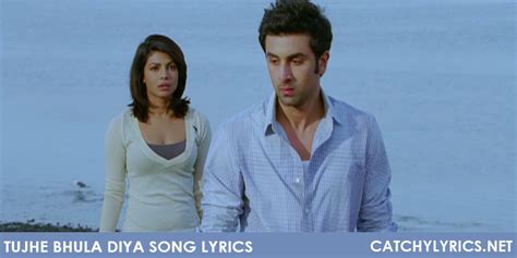 Tujhe Bhula Diya Song Lyrics Anjaana Anjaani Catchy Lyrics