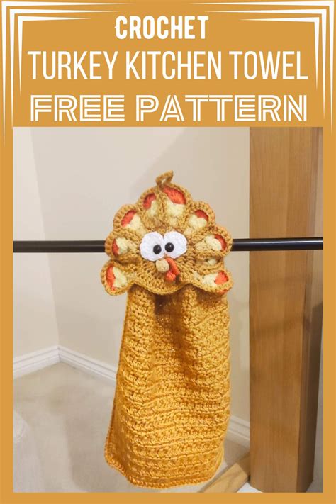 Easy Crochet Turkey Kitchen Towel Pattern Crochet Everything