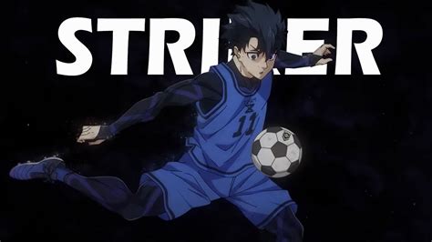 I Am A Striker ASMV Blue Lock Isagi Yoichi YouTube