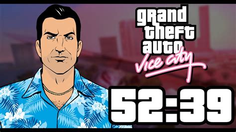 Gta Vice City Speedrun Any No Ssu Em 52 39 Youtube