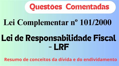 Quest Es De Concurso Lei De Responsabilidade Fiscal Lrf Lei