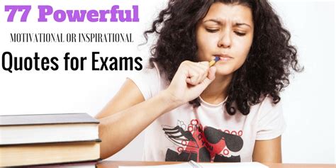 77 Powerful Motivational or Inspirational Quotes for Exams - WiseStep