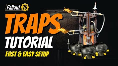 Fallout 76 Easy Traps Tutorial Youtube