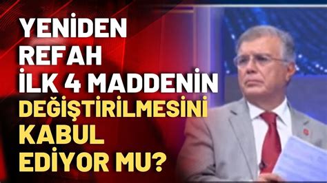 Yeniden Refah Partili Aydal yanıtladı Anayasa nın ilk 4 maddesinin