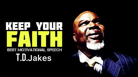 Keep Your Faith Best Motivational Speech Youtube