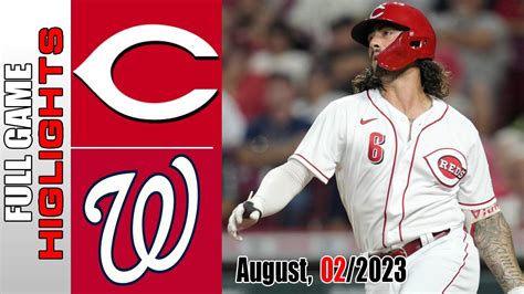 Cincinnati Reds Vs Washington Nationals Full Highlights Today