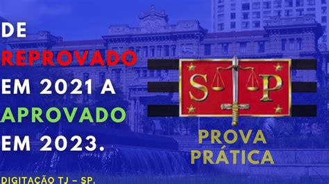 Prova De Digita O Tjsp Aprovado Na Prova De Digita O Tjsp