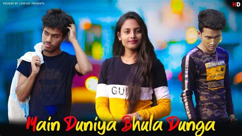 Main Duniya Bhula Dunga Anupam Bhowmick Heart Touching Love Story