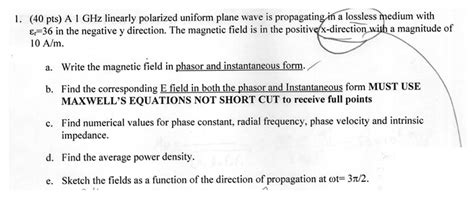 Solved Pts A Ghz Linearly Polarized Uniform Plane Wave Is