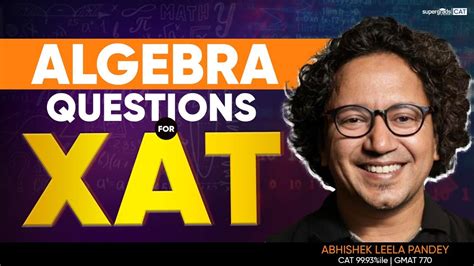 Algebra Important Questions For XAT QA For XAT 2024 MBA Free