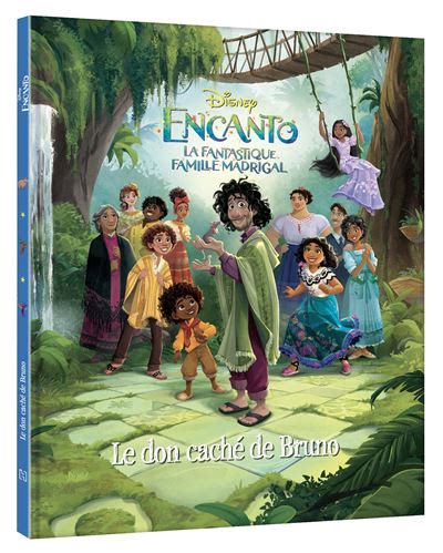 Encanto La Fantastique Famille Madrigal ENCANTO LA FANTASTIQUE