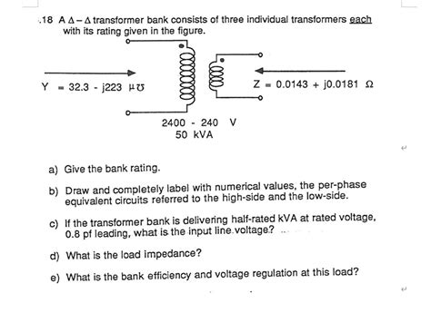 Solved 18 Aa A Transformer Bank Consists Of Three