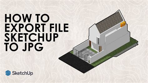 How To Export Sketcup Files To Files Cara Export File Sketchup Ke