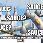 Finding Nemo Seagulls Meme Generator - Imgflip