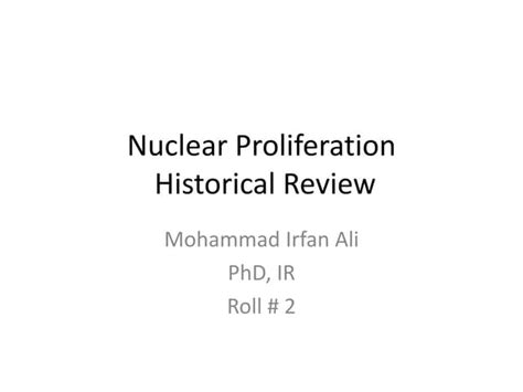 nuclear proliferation (1).pptx