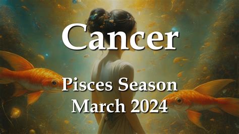 Cancer Pisces Season March Aquarian Insight