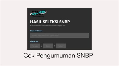 Cara Membuka And Mengecek Pengumuman Snbp 2024 Utbk Cak