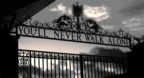 Why Liverpool Fc Adopted You Ll Never Walk Alone As Club Anthem And